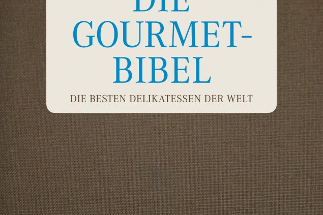 Die Gourmet-Bibel von Thomas Fischer-Fabian: Ein Werk für den guten Geschmack