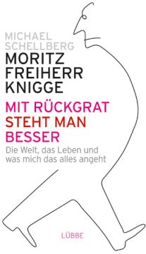 Mit Rückgrat steht man besser