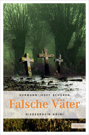 'Falsche Väter' von Hermann-Josef Schüren