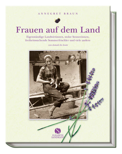 Annegret Braun: Frauen auf dem Land