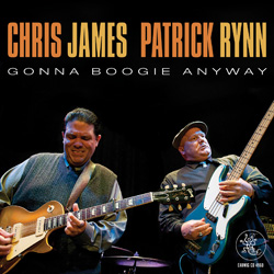 Chris James - Patrick Rynn: Gonna Boogie Anyway (Earwig)