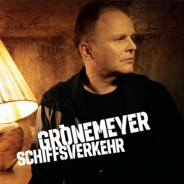Herbert Grönemeyer: Schiffsverkehr