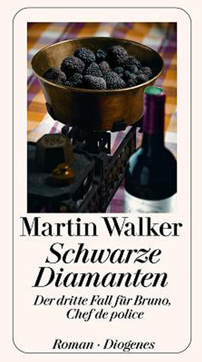 Martin Walker: Schwarze Diamanten