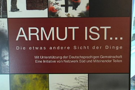 Ausstellung: Armut ist ...
