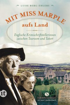 Luise Berg-Ehlers: Mit Miss Marple aufs Land