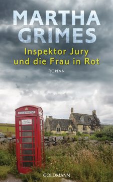 Inspektor Jury und die Frau in Rot von Martha Grimes