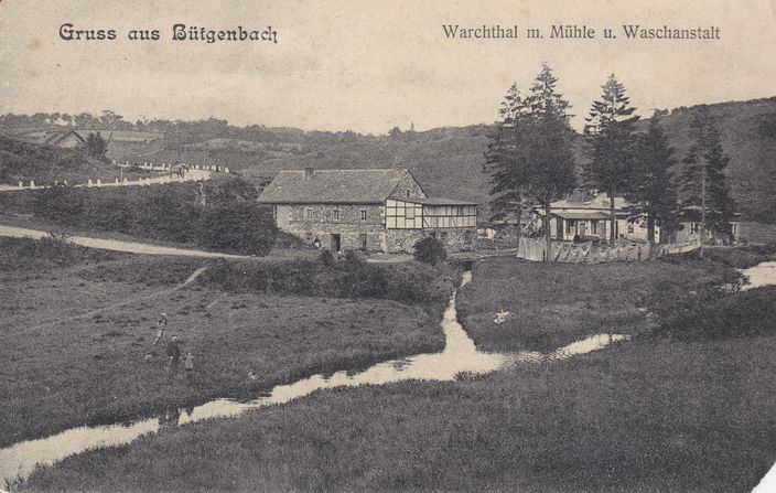 Gruß aus Bütgenbach - "Warchthal" mit Mühle und Waschanstalt