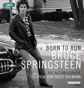 "Born to Run" von Bruce Springsteen, gelesen von Thees Uhlmann