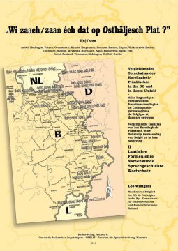 "Wi zaach éch dat op Ostbäljesch Plat?" - Dialektatlas Band II