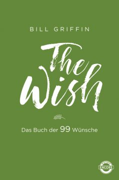 The Wish von Bill Griffin