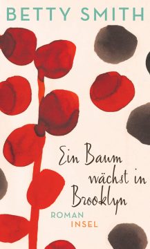 Betty Smith: Ein Baum wächst in Brooklyn