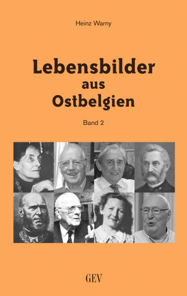 Heinz Warny: Lebensbilder aus Ostbelgien - Band 2 (Cover: GrenzEcho-Verlag)