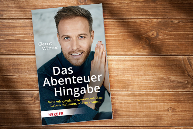 Gerrit Winter: Das Abenteuer Hingabe (Cover: Kevin Koelker/Herder)
