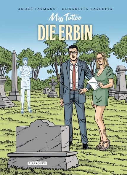 "Miss Tattoo, Band 1: Die Erbin", von André Taymans und Elisabetta Barletta