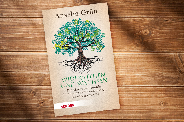 Widerstehen und Wachsen - Anselm Grün (Cover: Herder Verlag)