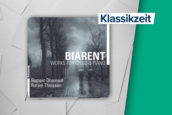 "Biarent -) Works for Cello & Piano" in Klassikzeit