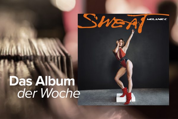 "Sweat" von Melanie C (Label: Red Girl Media Ltd)