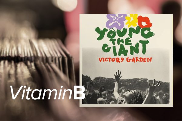 "Victory Garden" von Young the Giant (Label: Jungke Youth Records)